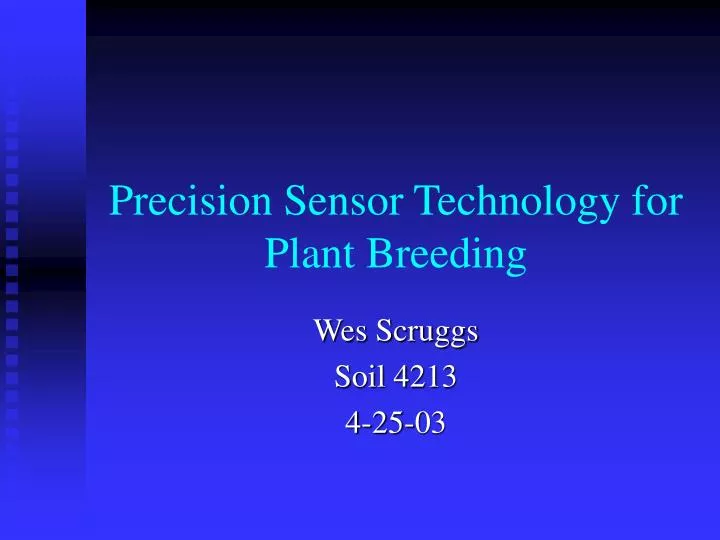 precision sensor technology for plant breeding