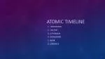 ATOMIC TIMELINE - slide 1