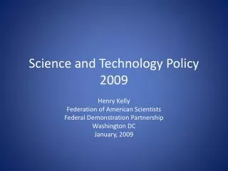 Science and Technology Policy 2009