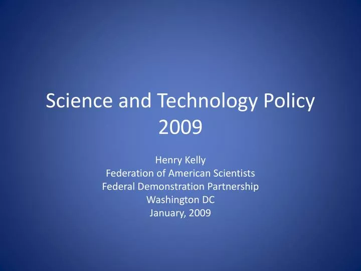 science and technology policy 2009