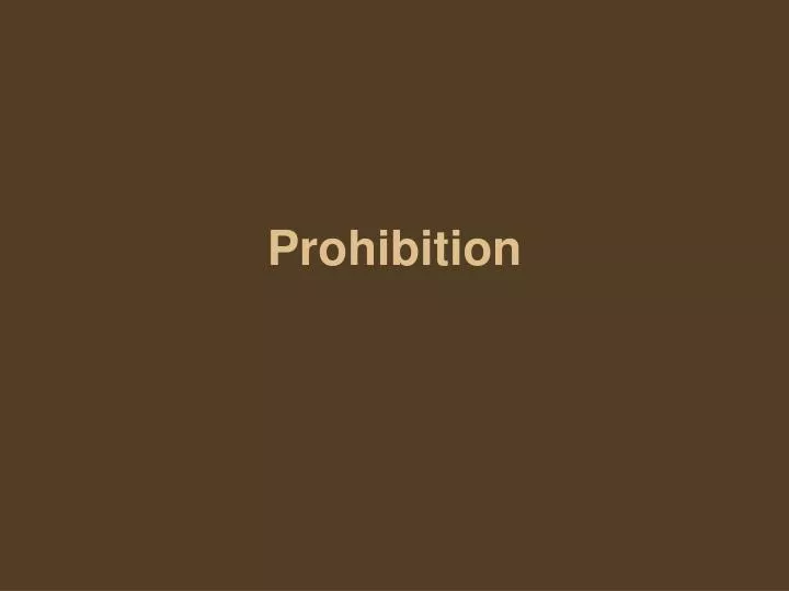 prohibition