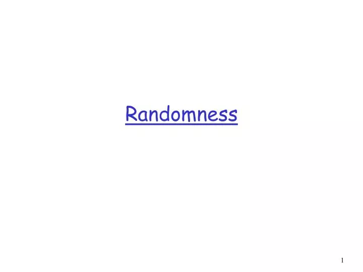randomness