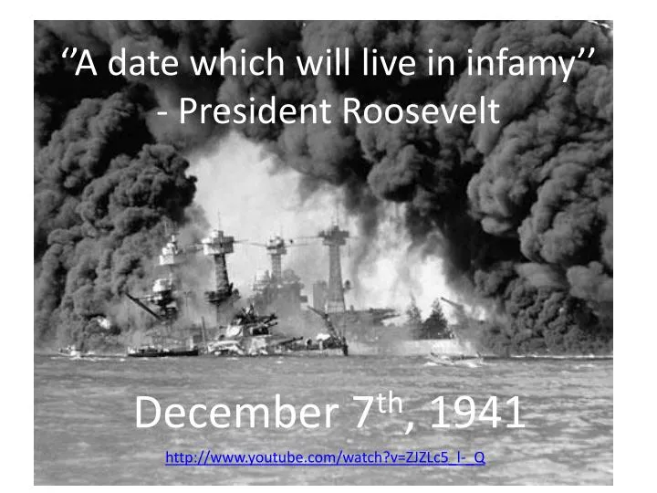 a date which will live in infamy president roosevelt
