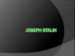 JOSEPH STALIN - slide 1