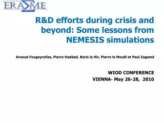 R&amp;D efforts during crisis and beyond: Some lessons from NEMESIS simulations
