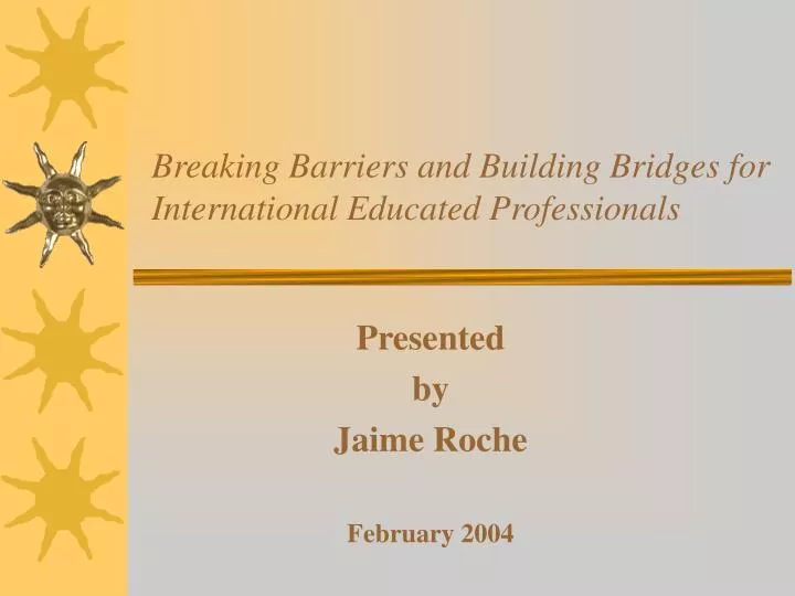 breaking barriers and building bridges for international educated professionals