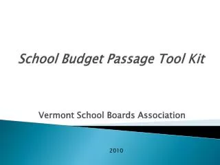 School Budget Passage Tool Kit