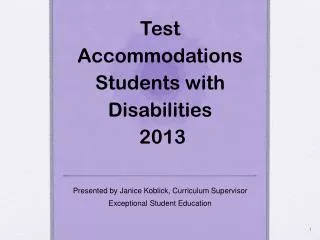 Test Accommodations Students with Disabilities 2013