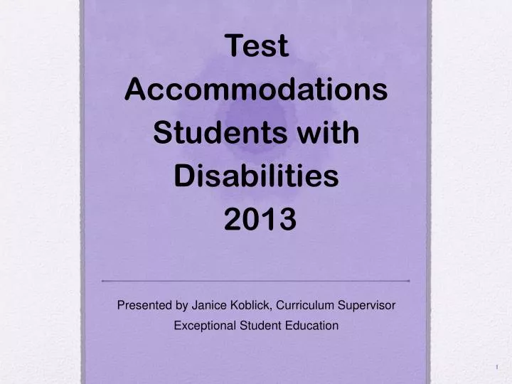 test accommodations students with disabilities 2013