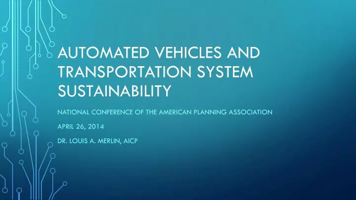 automated vehicles and transportation system sustainability