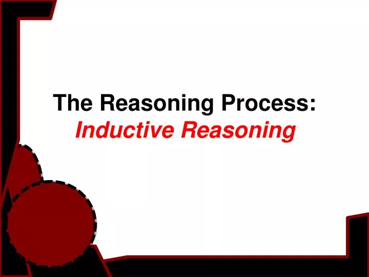 the reasoning process inductive reasoning