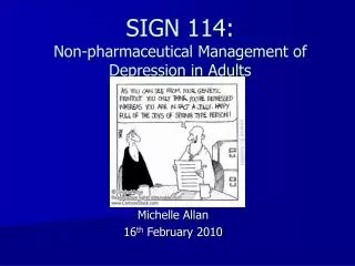 SIGN 114: Non-pharmaceutical Management of Depression in Adults