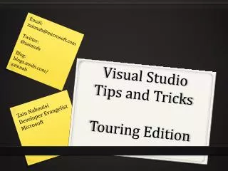 Visual Studio Tips and Tricks Touring Edition