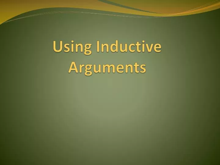 using inductive arguments