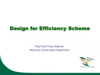 Design for Efficiency Scheme