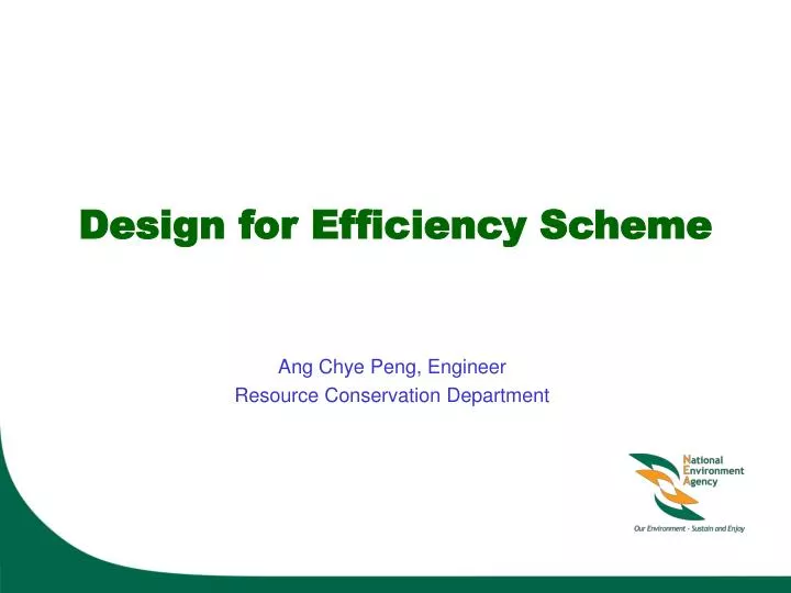 design for efficiency scheme