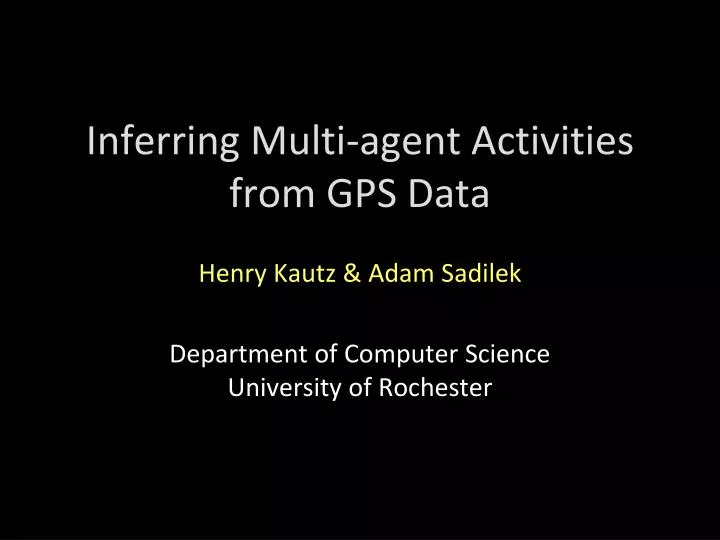 inferring multi agent activities from gps data
