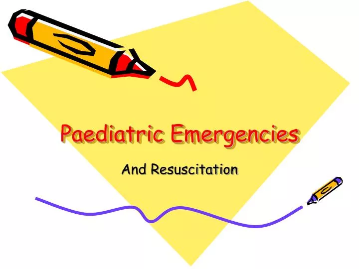 paediatric emergencies