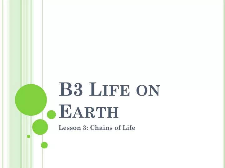 b3 life on earth