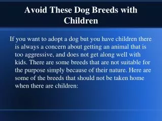 Avoid These Dog Breeds with Children