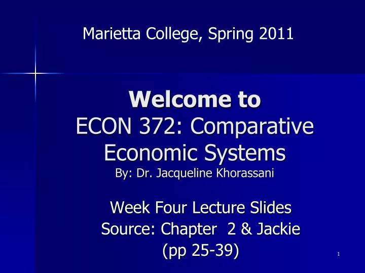 welcome to econ 372 comparative economic systems by dr jacqueline khorassani