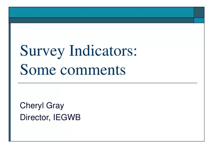 survey indicators some comments