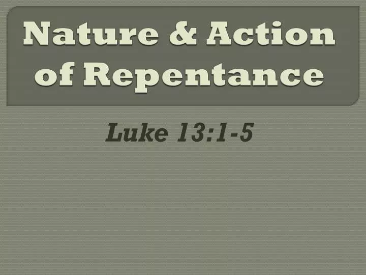 nature action of repentance