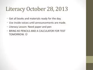 Literacy October 28, 2013