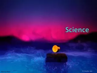 Science