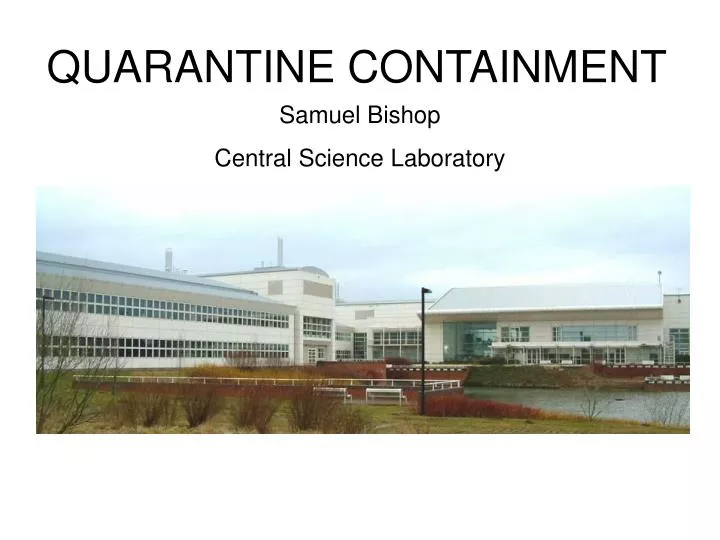 quarantine containment