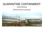 Quarantine Containment Protocols at Samuel Bishop Central Science Laboratory - slide 1