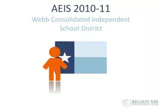 AEIS 2010-11 Webb Consolidated Independent School District