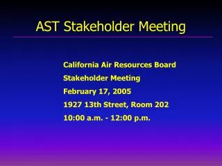 AST Stakeholder Meeting