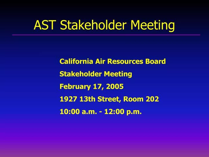 ast stakeholder meeting