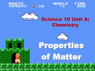 Science 10 Unit A: Chemistry