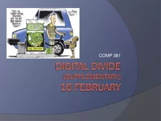 Digital divide (supplementary) 16 February