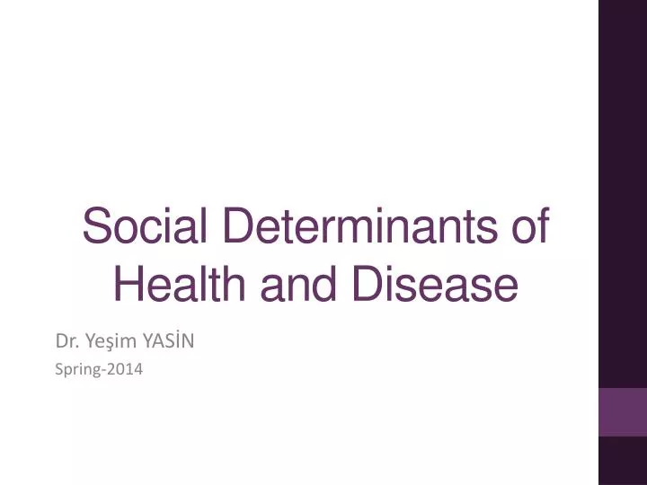 social determinants of health and disease