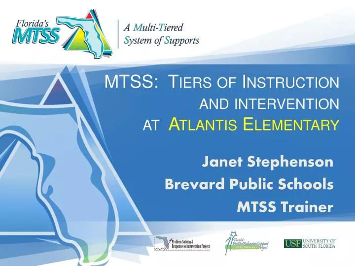 mtss tiers of instruction and intervention at atlantis elementary