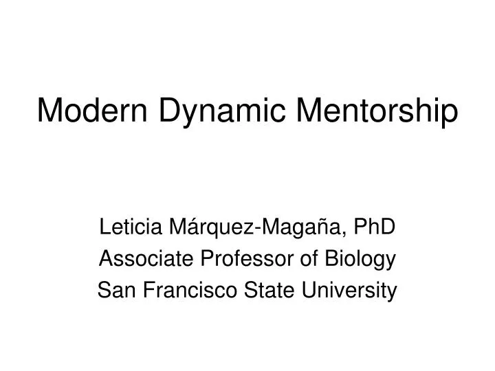 modern dynamic mentorship