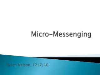 Micro- Messenging