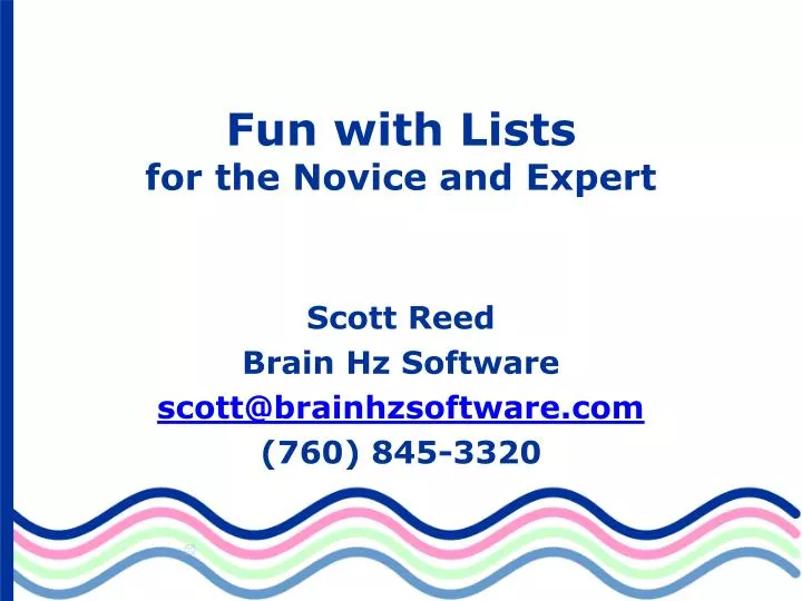 fun with lists for the novice and expert