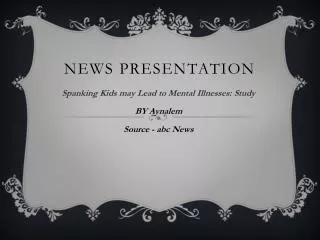 NEWS PRESENTATION