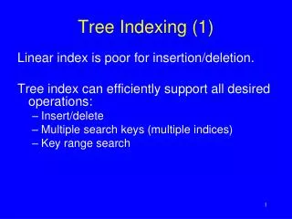 Tree Indexing (1)