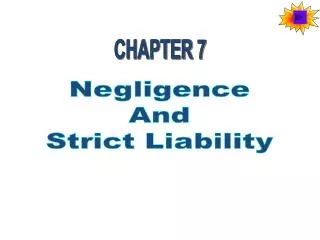 Negligence And Strict Liability