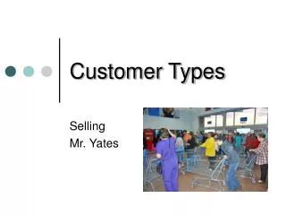 Customer Types
