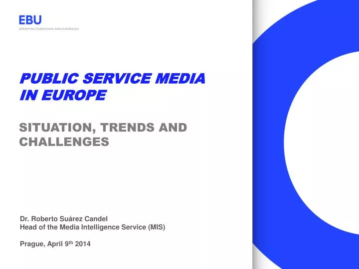 public service media in europe situation trends and challenges