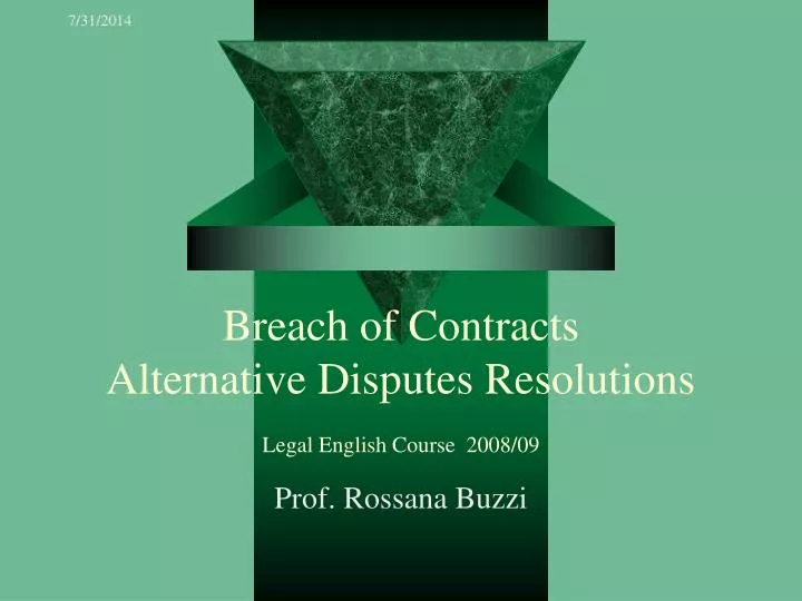 breach of contracts alternative disputes resolutions legal english course 2008 09