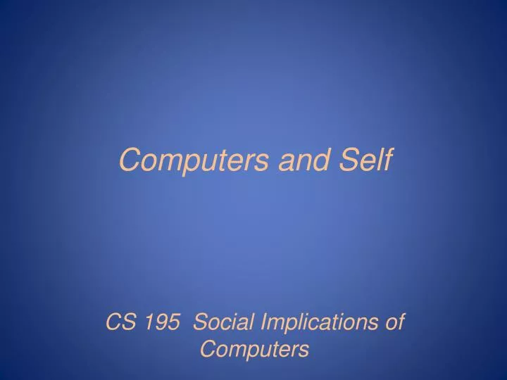 computers and self