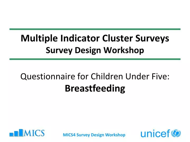 multiple indicator cluster surveys survey design workshop