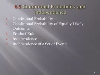 6.5 Conditional Probability and Independence